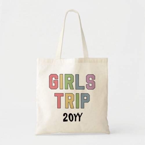 Custom Girls Trip Girls Weekend Vacation Getaway Tote Bag