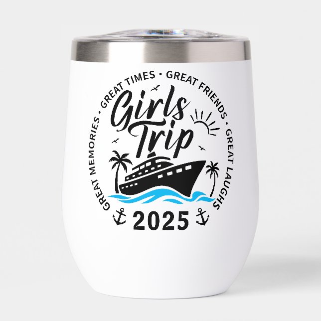 Custom Girls Trip Group Matching Cruise Vacation Thermal Wine Tumbler (Front)