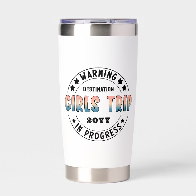Custom Girls Trip in Progress Gradient Funny Insulated Tumbler (Front)