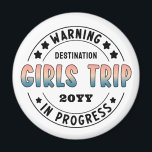 Custom Girls Trip in Progress Gradient Funny Magnet<br><div class="desc">Custom Girls Trip in Progress Gradient Funny Design</div>
