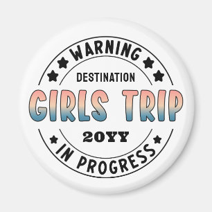Custom Girls Trip in Progress Gradient Funny Magnet