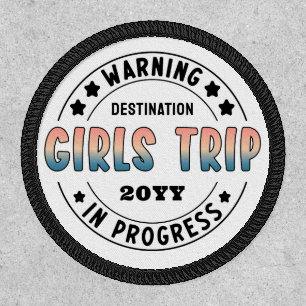 Custom Girls Trip in Progress Gradient Funny Patch