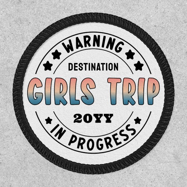 Custom Girls Trip in Progress Gradient Funny Patch (Front)