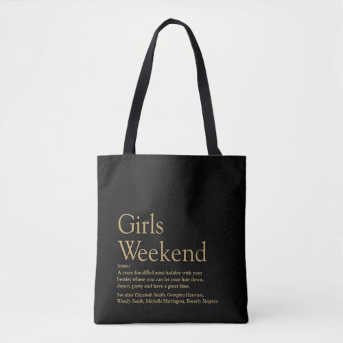 Custom Girls Weekend Definition Black And Gold Tote Bag