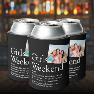 Custom Girls Weekend Definition Photo Can Cooler