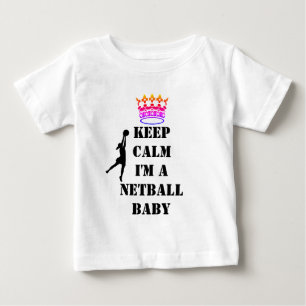 Custom Goal Shooter Keep Calm Netball Baby T-Shirt