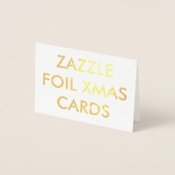 Custom Gold Foil Christmas Card by MyZazzleChristmas at Zazzle