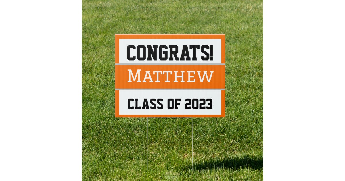 Custom Graduate Orange Sign | Zazzle