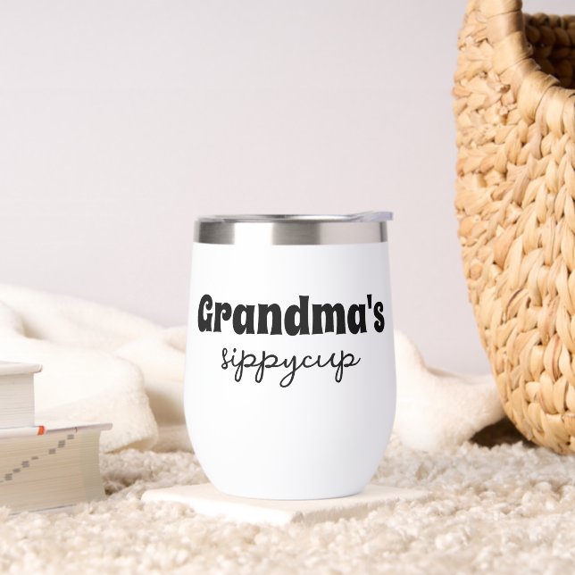 Custom Grandma's Sippy Cup Wine Tumbler (Living Room)
