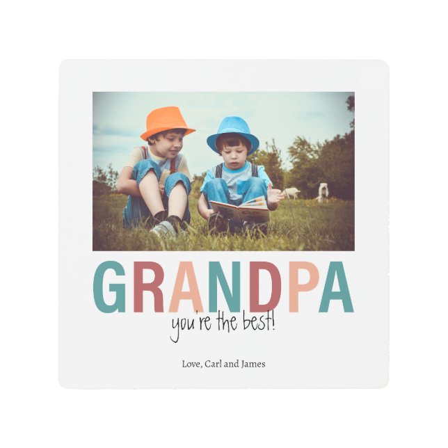 Custom Grandpa Photo – “You’re the Best" Metal Print (Front)