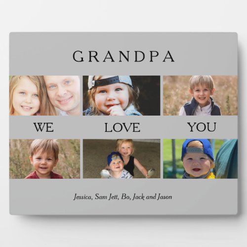 Custom Grandpa We love You Photo Gray Collage Plaque