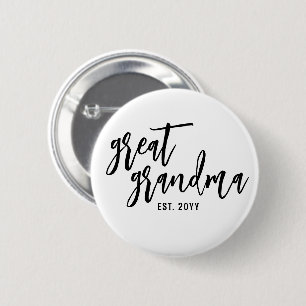 Custom Great Grandma Est. Modern Script Typography Button