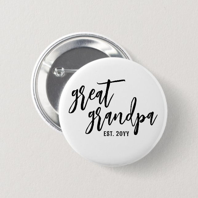 Custom Great Grandpa Est. Modern Script Typography Button (Front & Back)