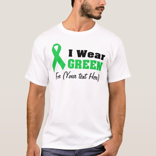 Custom Green Ribbon Awareness  T-Shirt (Front)