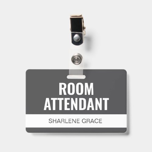 Custom Grey Hotel Room Attendant Employee ID Badge