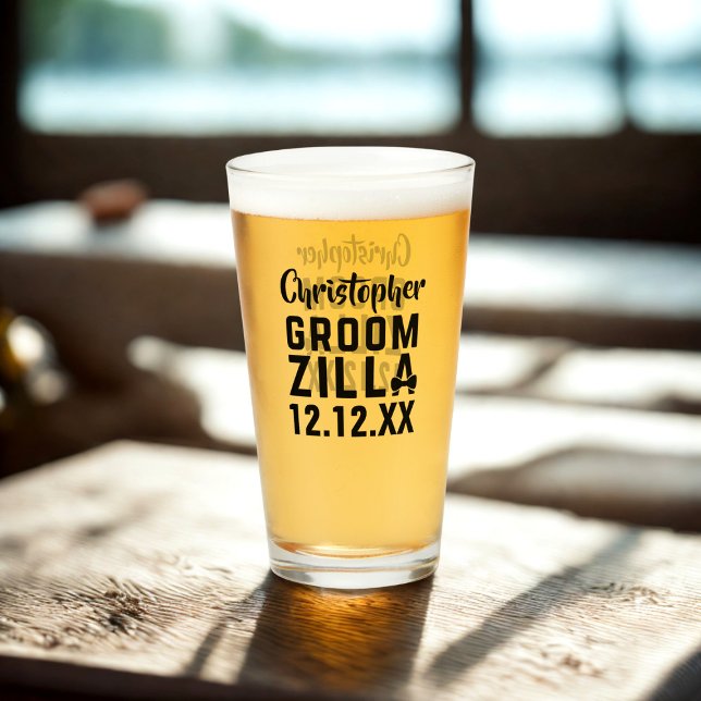 Custom Groom Funny Groomzilla Glass (For your Groom. Just add his name and your wedding date (so he doesn't forget))