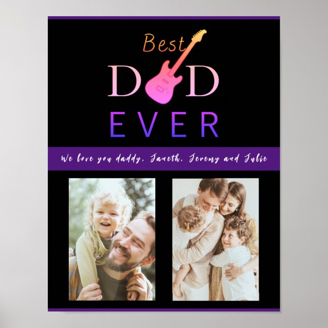 Custom Guitar Best Dad Ever Family Photo Collage Poster (Front)