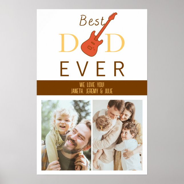 Custom Guitar Best Dad Ever Family Photo Collage Poster (Front)