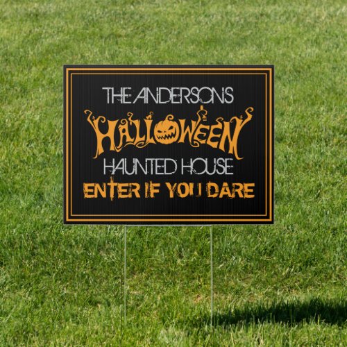 Custom Halloween Haunted House Black Orange Yard Sign