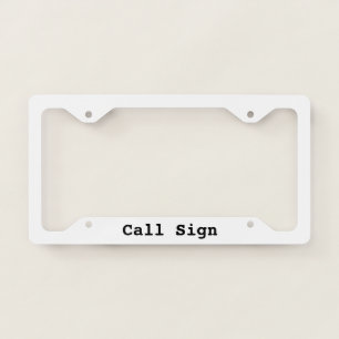 Custom Ham Radio Call Sign License Plate Frame