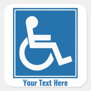Custom Handicap Sign Stickers/Labels Square Sticker