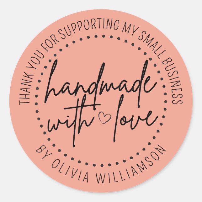 Custom Handmade With Love Thank You Small Business Classic Round Sticker (Front)