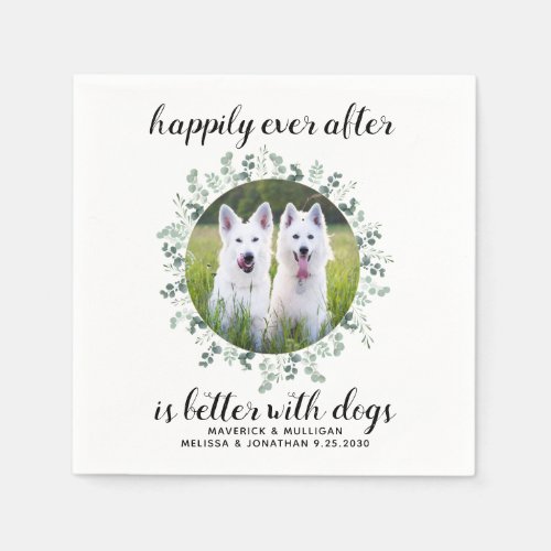 Custom Happily Ever After Pet Photo Dog Wedding Napkins