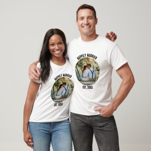 Custom Happily Married Wedding Anniversary Photo T_Shirt