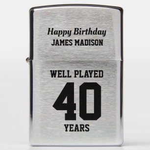 Custom Happy 40th Birthday "Well Played" Zippo Lighter
