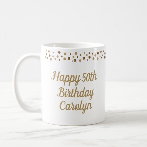 Custom Happy 50th birthday confetti gold  Coffee Mug