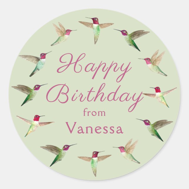 Custom Happy  Birthday Anna's Hummingbirds  Classic Round Sticker (Front)