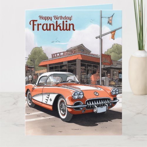 Custom Happy Birthday Cool Classic Car Birthday 