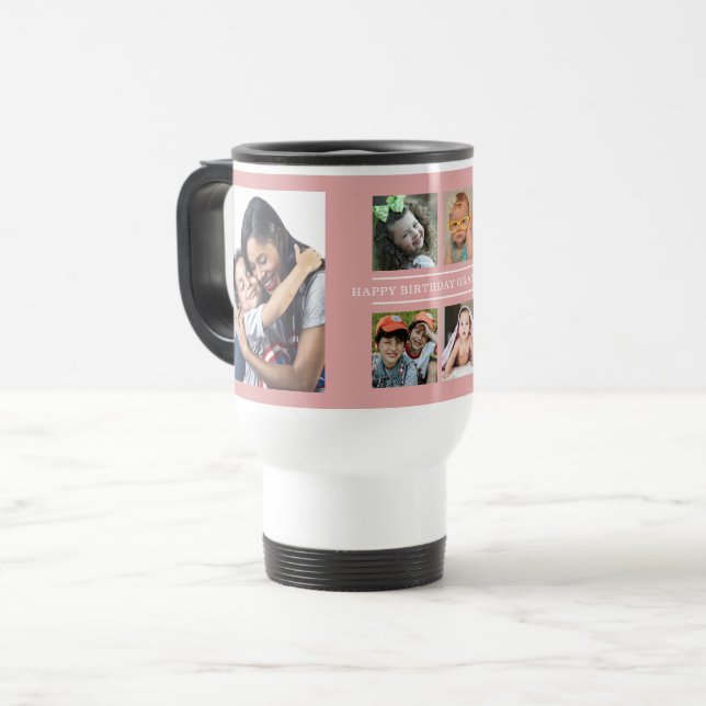 Custom Happy Birthday Grandma 6 Photo Collage Pink Travel Mug (Front Left)