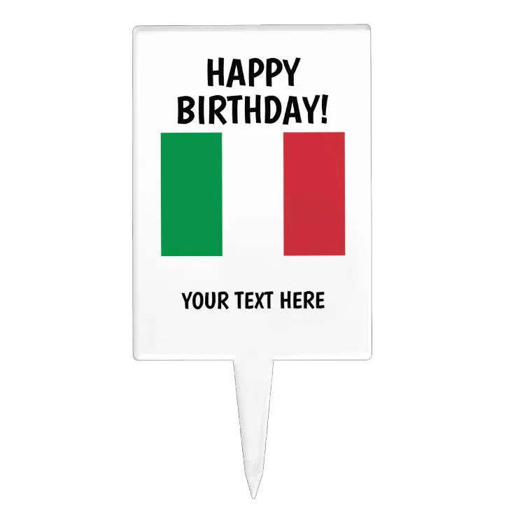 Custom Happy Birthday Italian Flag Cake Topper Zazzle