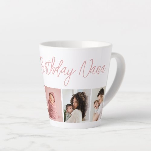 Custom Happy Birthday Nana 5 Photo Collage Pink Latte Mug