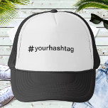Custom Hashtag Personalized Baseball Trucker Hat<br><div class="desc">Add a hashtag and easily create your hashtag baseball hat. Click CUSTOMIZE to change the background color or text color. You can TRANSFER this DESIGN on other Zazzle products and adjust it to fit most of the Zazzle items. You can also click the CUSTOMIZE button to add, delete or change...</div>