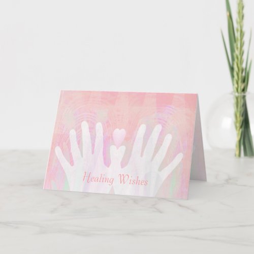 Custom Healing Wishes Hands  Heart Get Well Card