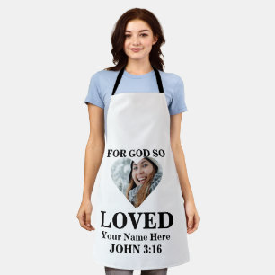 Custom heart photo Christian Bible Verse John 3 16 Apron