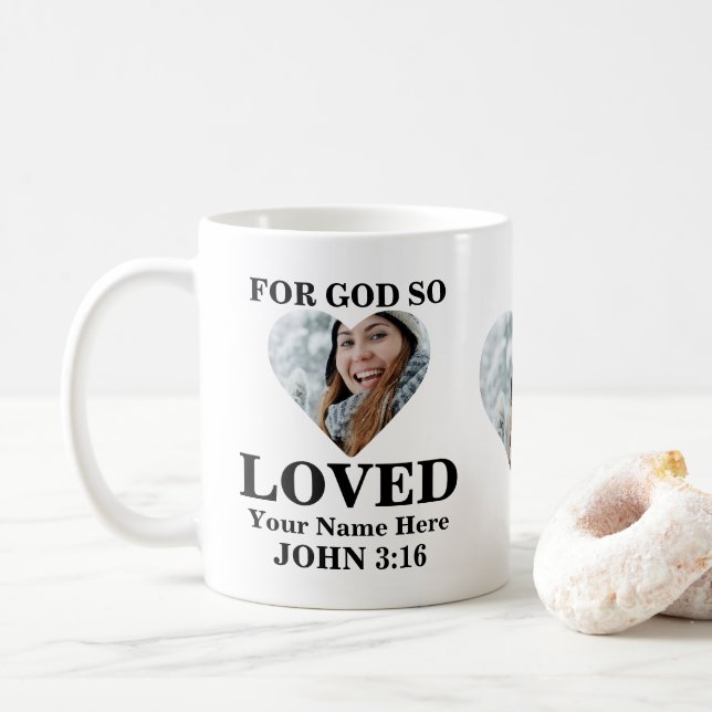 Custom heart photo Christian Bible Verse John 3 16 Coffee Mug (With Donut)