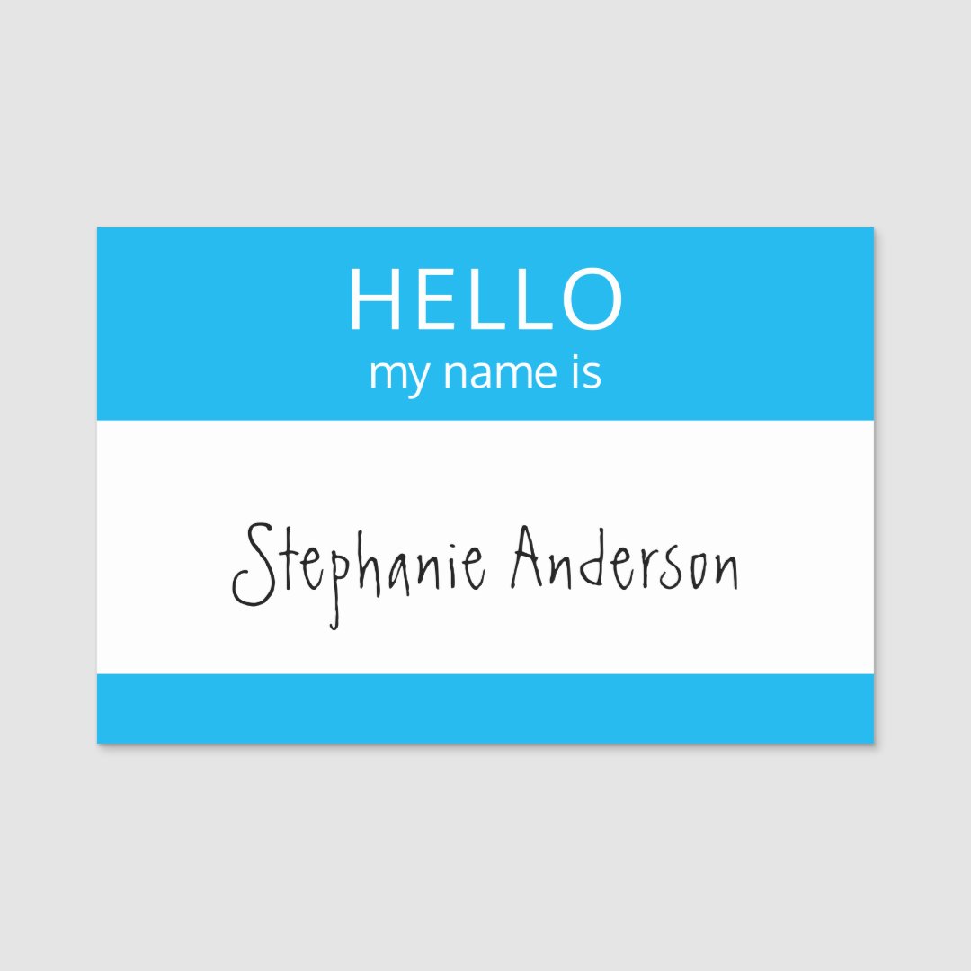 Custom HELLO My Name Is Badge | Zazzle