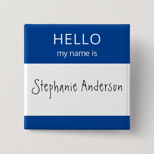 Custom HELLO My Name Is Badge Button (Front)