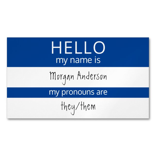 Custom HELLO My Name Pronouns Is Badge Business Card Magnet (Front)