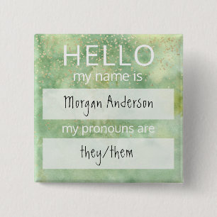 Custom HELLO My Name Pronouns Is Badge Button