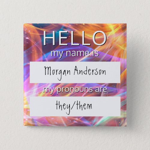 Custom HELLO My Name Pronouns Is Badge Button
