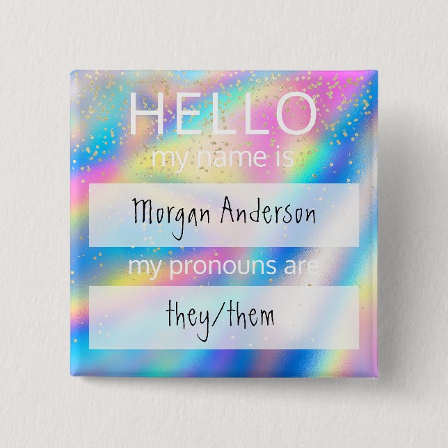Custom HELLO My Name Pronouns Is Badge Button (Front)