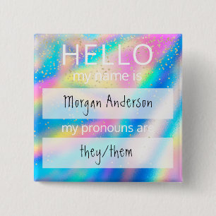 Custom HELLO My Name Pronouns Is Badge Button