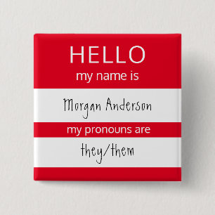 Custom HELLO My Name Pronouns Is Badge Button