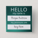 Custom HELLO My Name Pronouns Is Badge Button Standout Stationary