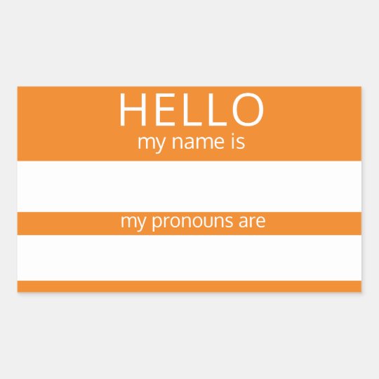 Custom Hello My Name Pronouns Is Badge Rectangular Sticker 7175