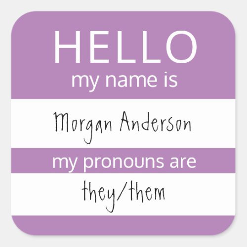 Custom HELLO My Name Pronouns Is Badge Square Sticker